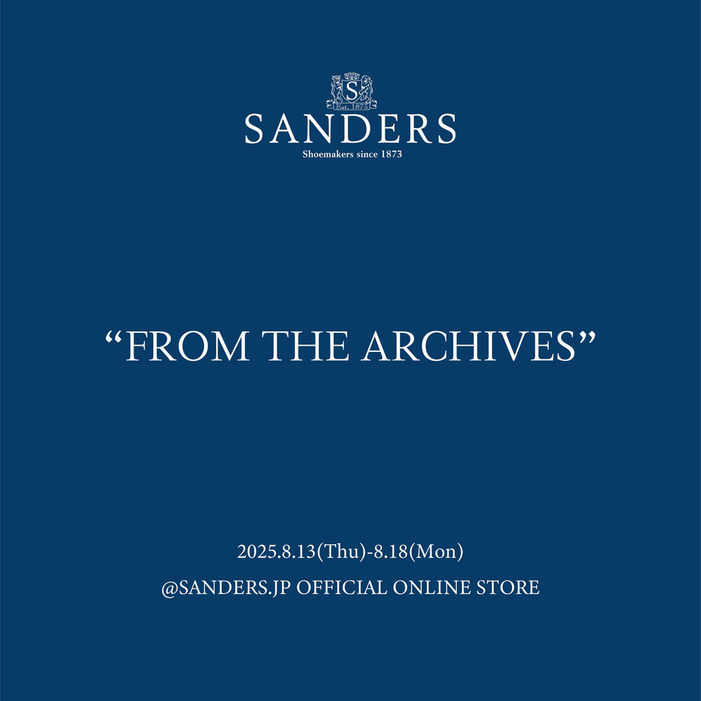 【8/13(Thu-) 30％OFFクーポン発行】SANDERS "FROM THE ARCHIVES"開催のお知らせ